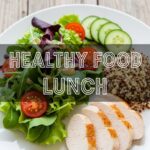 Healthy Food Lunch