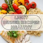 Light Dinner Recipes Healthy