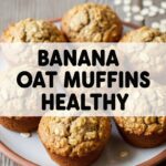 Banana Oat Muffins Healthy