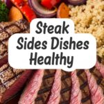 Steak Sides Dishes Healthy