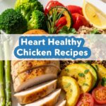 Heart Healthy Chicken Recipes