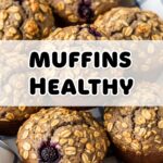 Muffins Healthy