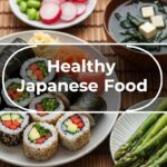 Healthy Japanese Food