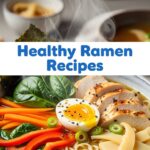 Healthy Ramen Recipes