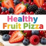 Healthy Fruit Pizza