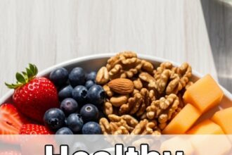 Healthy Afternoon Snacks