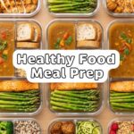 Healthy Food Meal Prep