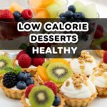 Low Calorie Desserts Healthy