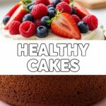 Healthy Cakes