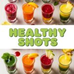 Healthy Shots