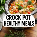 Crock Pot Healthy Meals