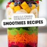 Healthy Smoothies Recipes