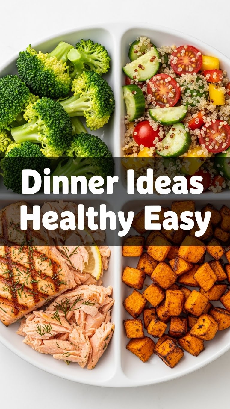 Dinner Ideas Healthy Easy