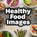 Healthy Food Images