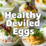 Healthy Deviled Eggs