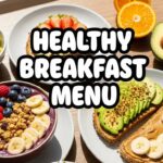 Healthy Breakfast Menu