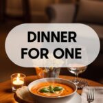 Dinner For One