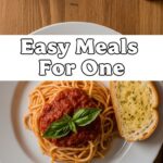 Easy Meals For One