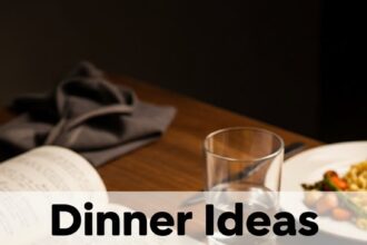 Dinner Ideas For One