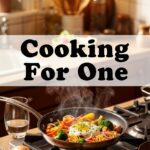 Cooking For One