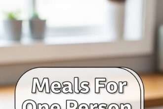 Meals For One Person Easy