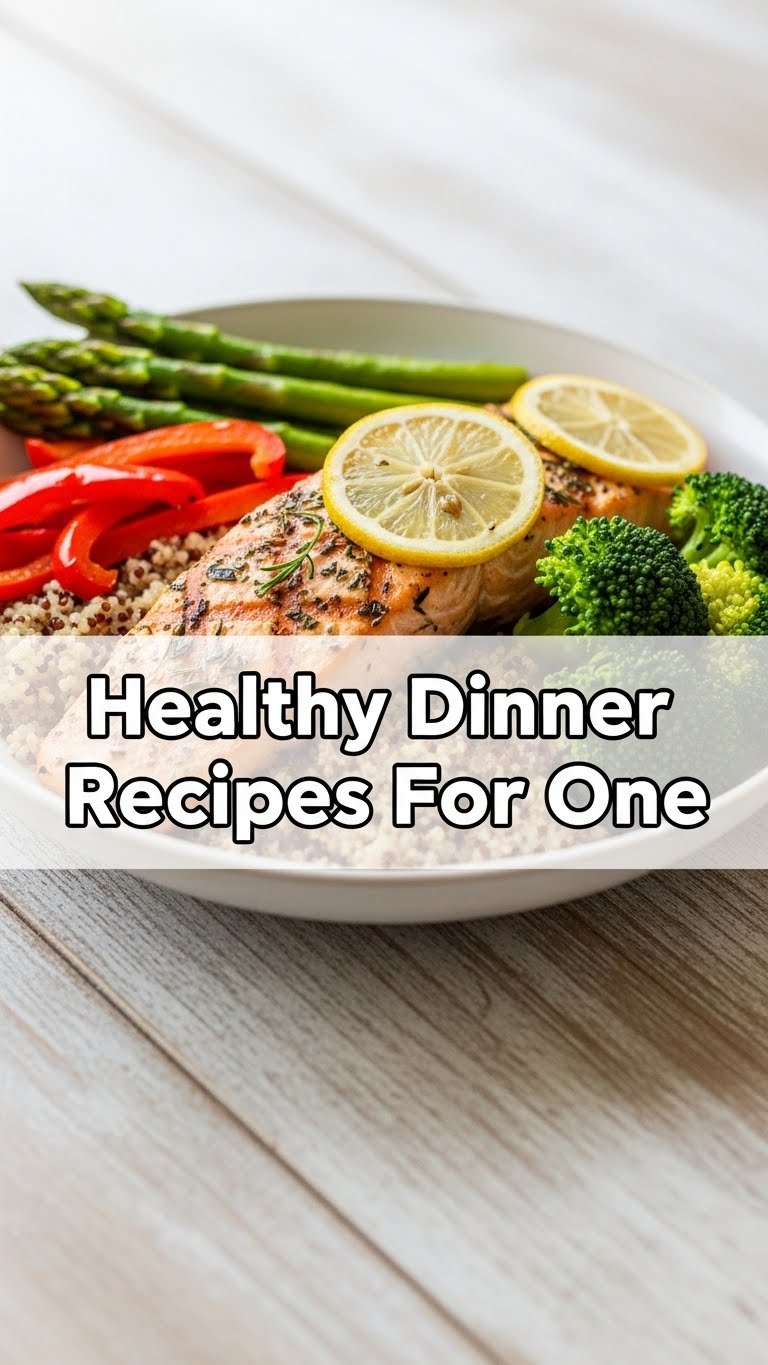 Healthy Dinner Recipes For One