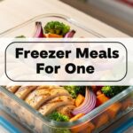 Freezer Meals For One