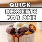 Quick Desserts For One