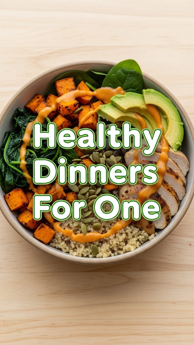 Healthy Dinners For One