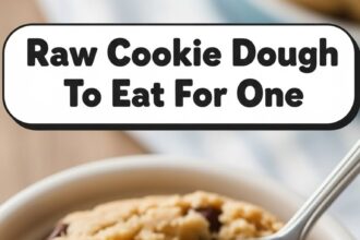 Raw Cookie Dough To Eat For One