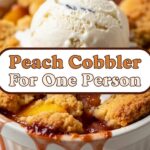 Peach Cobbler For One Person