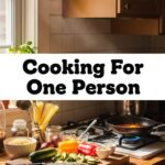 Cooking For One Person