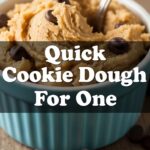 Quick Cookie Dough For One