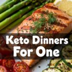 Keto Dinners For One