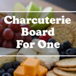 Charcuterie Board For One
