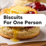 Biscuits For One Person