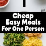 Cheap Easy Meals For One Person