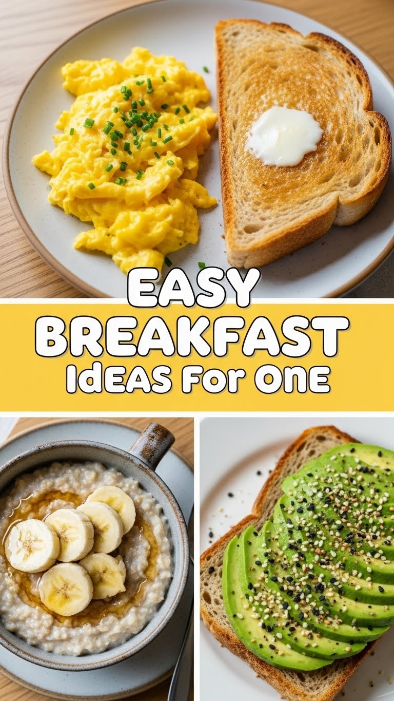 Easy Breakfast Ideas For One