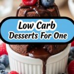 Low Carb Desserts For One