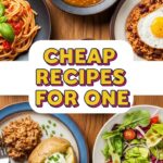 Cheap Recipes For One