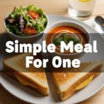 Simple Meal For One