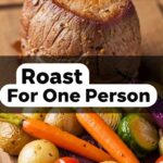 Roast For One Person