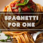Spaghetti For One