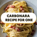 Carbonara Recipe For One