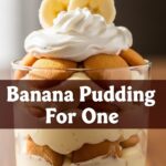Banana Pudding For One
