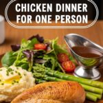 Chicken Dinner For One Person