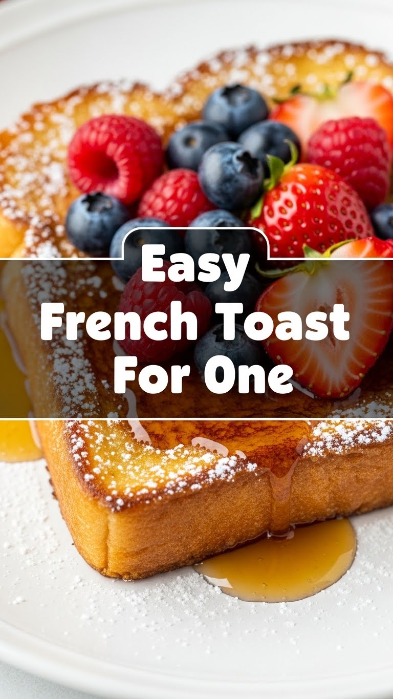 Easy French Toast For One
