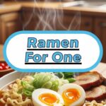 Ramen For One