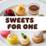 Sweets For One