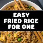 Easy Fried Rice For One